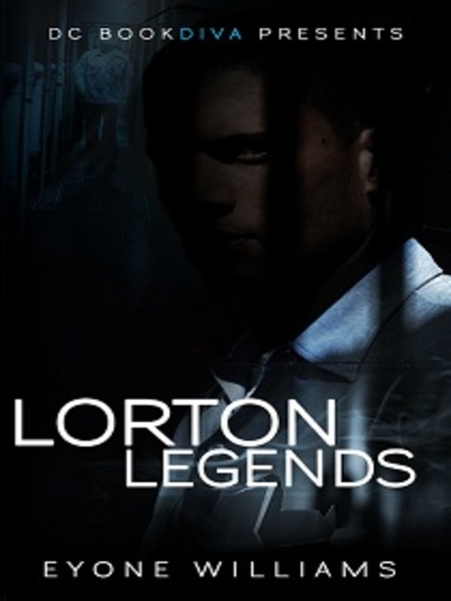 Title details for Lorton Legends by Eyone Williams - Available